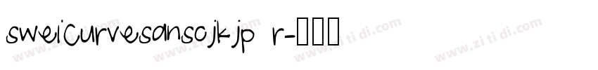 sweiCurvesanscjkjp r字体转换